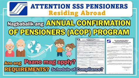 SSS Annual Confirmation of Pensioners (ACOP).